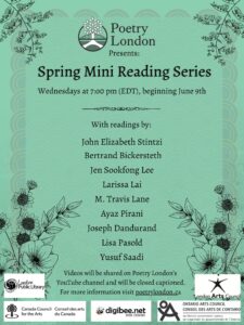 Announcing our 2021 digital Mini Reading Series! Starting June 9th at 7:00pm, we’ll launch new poetry videos on YouTube featuring these great poets: Bertrand Bickersteth, Joseph A. Dandurand, Larissa Lai, M. Travis Lane, Jen Sookfong Lee, Ayaz Pirani, Yusuf Saadi and John Elizabeth Stintzi.